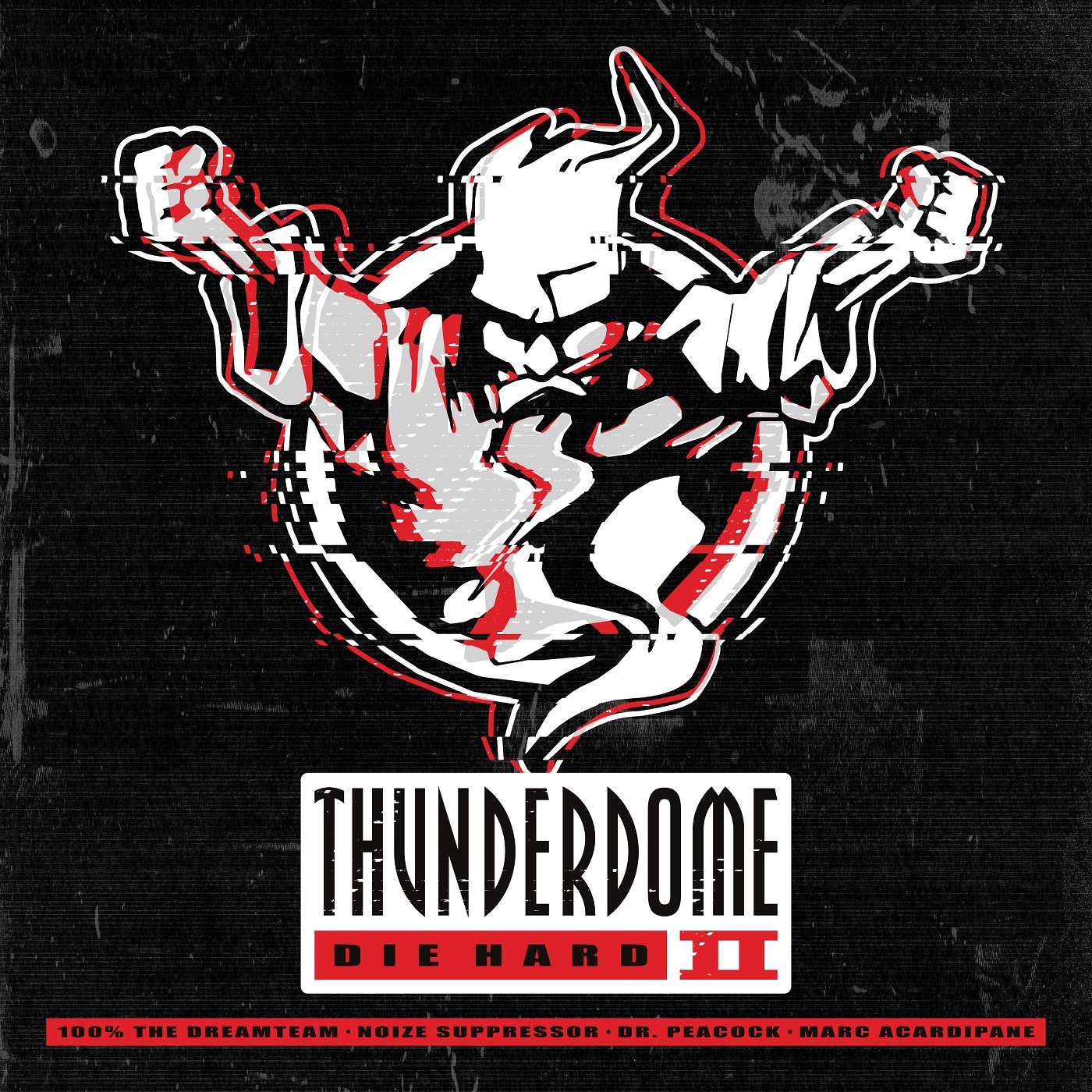 Thunderdome  Die Hard II Cover 1400 x 1400